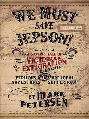 cover image of We Must Save Jepson! (A Novella)